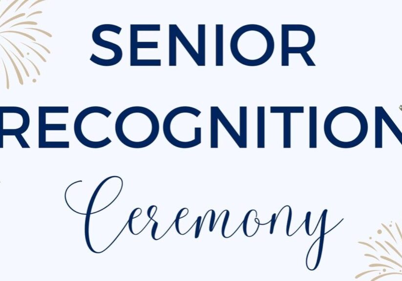Senior Recognition Ceremony